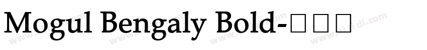 Mogul Bengaly Bold字体转换